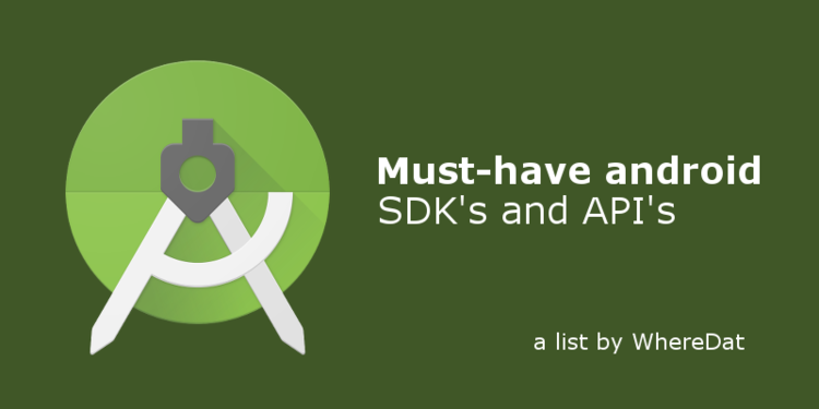 每個Android開發(fā)者應(yīng)該知道的6個SDK和API